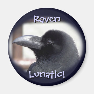 Raven Lunatic ! Magnet