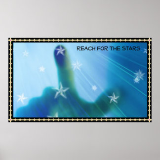 Reach For The Stars Poster