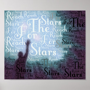Reach For The Stars Timpographic Words Poster