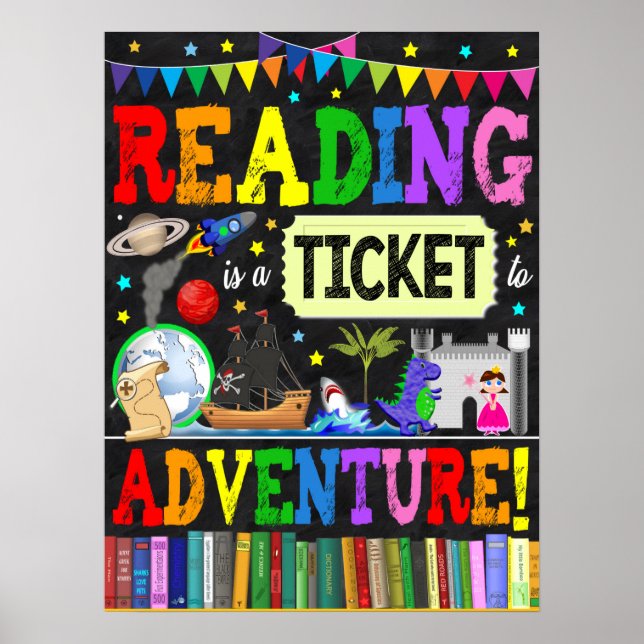 Reading is a Ticket to Adventure Classroom Poster (Devant)