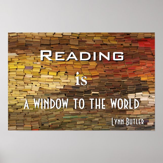 Reading is A Window To World Photo Poster Prin (Devant)