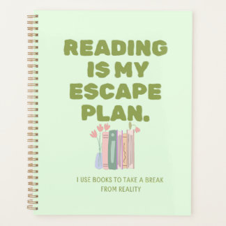 Reading is My Escape Plan - Cozy Book Lover's Desi