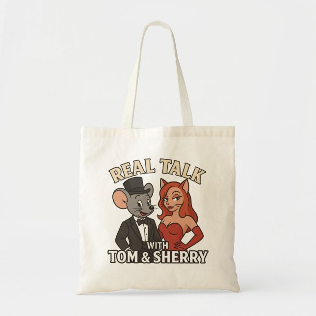 Real Talk with Tom and Sherry Tote Bag 2 (Devant)