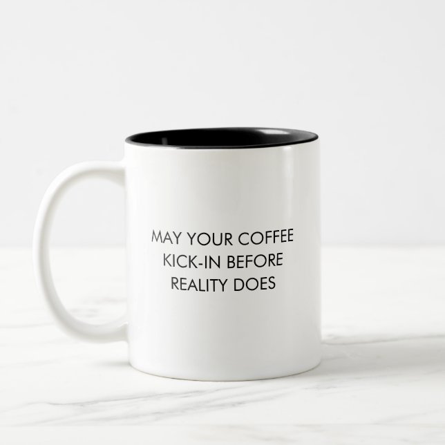 Reality Coffee Humor Mug (Gauche)