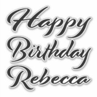Rebecca Nom Prénom Anniversaire de Black Sticker