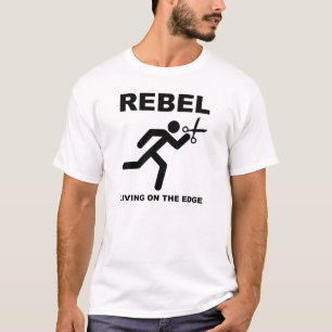 Rebel on the Edge Funny T-shirt
