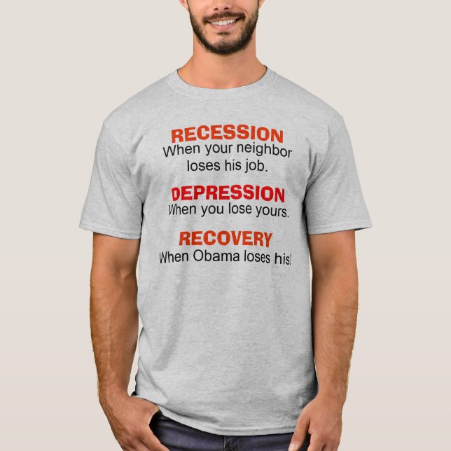 Récession, dépression, relance - T-shirt (Devant)