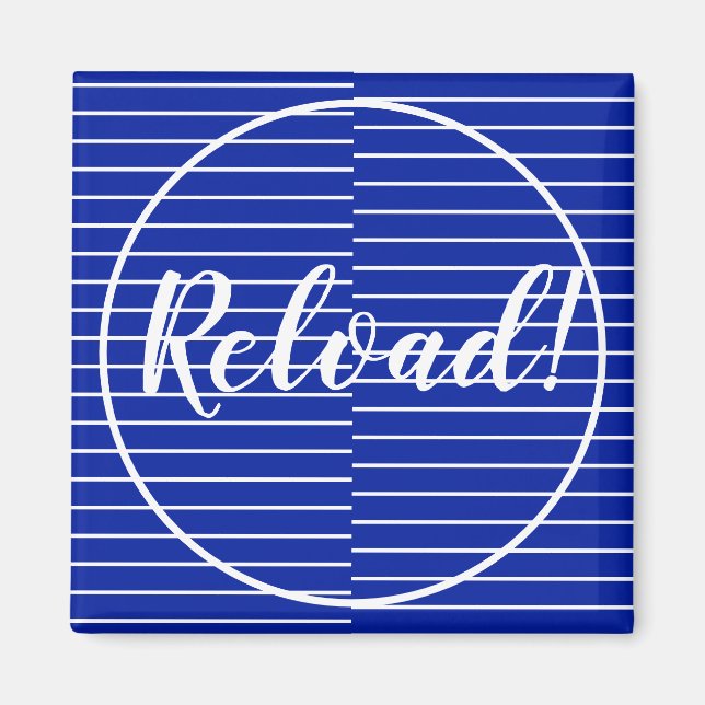 Recharger Motivation Inspiration Fridge Magnet (Devant)
