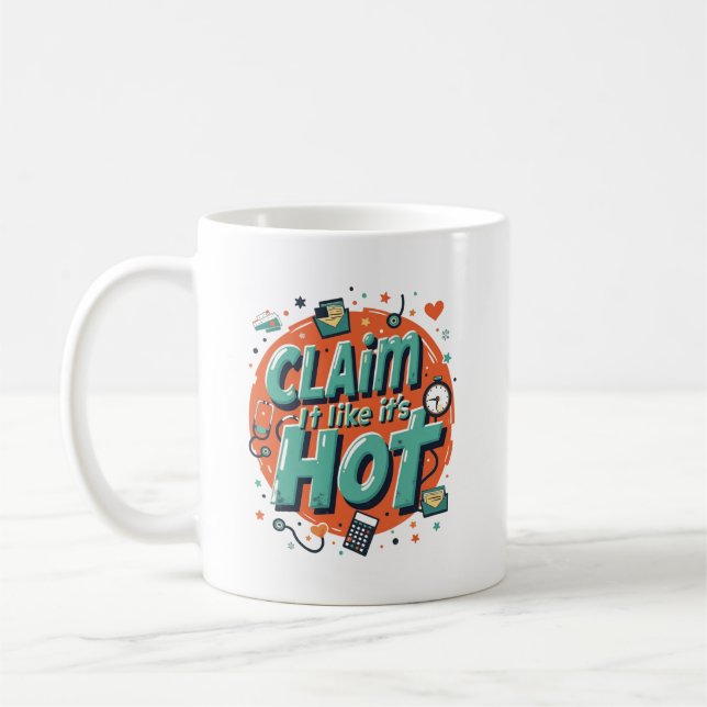 Réclamez-le comme si c'était chaud – Mug de bureau (Gauche)