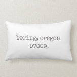 Rectangle Boring, Oregon Code zip Lumbar Coussin<br><div class="desc">Ce Coussin de code postal Oregon ennuyeux est la meilleure façon d'ajouter une touche ennuyeuse à votre décor maison. Si vous voulez changer de ville,  d'état et de zip,  cliquez simplement sur "personnaliser ce modèle".</div>