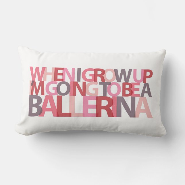 Rectangle Quand je grandis… le coussin de BALLERINE (Recto)