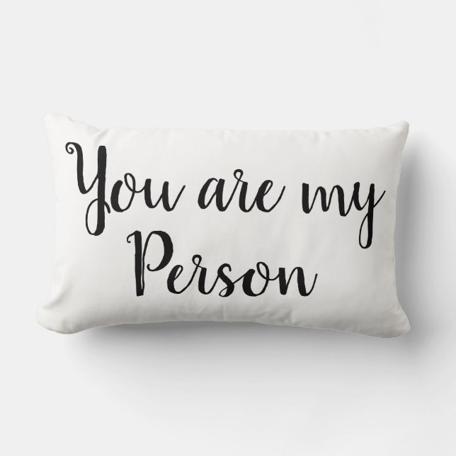 Rectangle Vous êtes ma personne Citation Décor Coussin de je (Recto)