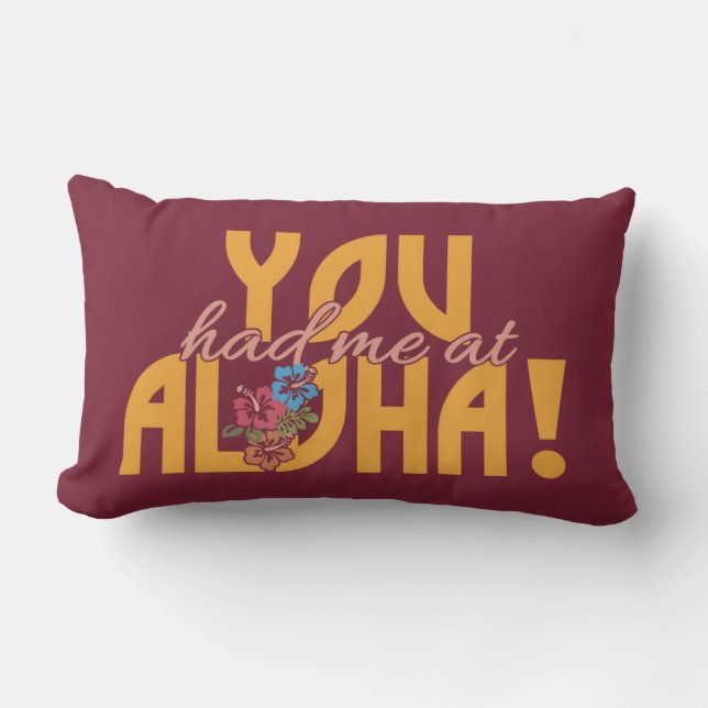 Rectangle Vous m'aviez chez Aloha ! coussin personnalisé (Recto)