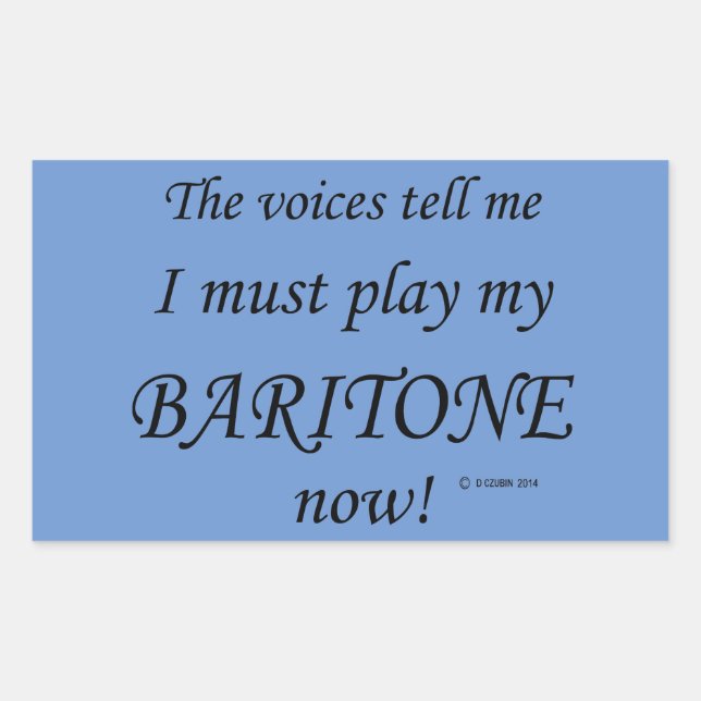 Rectangulaire Baritone Voices Dit Doit Jouer Sticker Rectangulai (Devant)