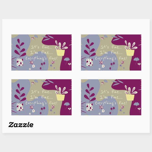 Rectangulaire It's Fine... Sticker (Feuille)