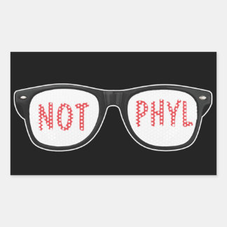 Rectangulaire Not Phyl Sticker