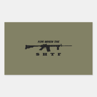 Rectangulaire Pour quand SHTF Sticker