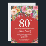 Red Floral 80th Birthday Invitation<br><div class="desc">Red Floral 80th Birthday Invitation for Women. Fleur florale aquarelle. Arrière - plan rouge. Rose, Jaune, Orange, Fleur Violette. Anniversaire adulte. 13ème 15ème 16ème 18ème 20ème 21ème 30ème 40ème 50ème 60ème 70ème 80ème 90ème 100ème, tout âge. Pour plus de personnalisation, cliquez sur le bouton "Customiser" et utilisez notre outil de...</div>