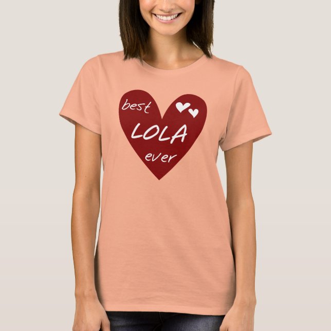 Red Heart Best Lola Ever T-shirts et cadeaux (Devant)