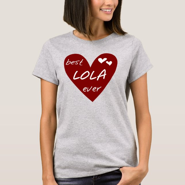 Red Heart Best Lola Ever T-shirts et cadeaux (Devant)