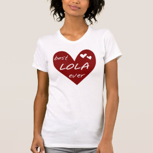 Red Heart Best Lola Ever T-shirts et cadeaux