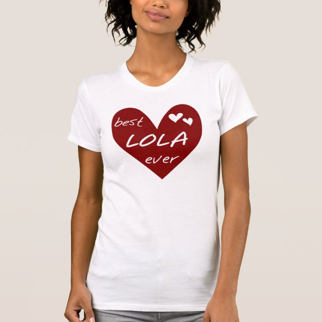 Red Heart Best Lola Ever T-shirts et cadeaux (Devant)