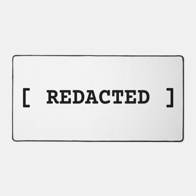 [ REDACTED ] Large Minimalist Typographic Desk Mat (Recto)