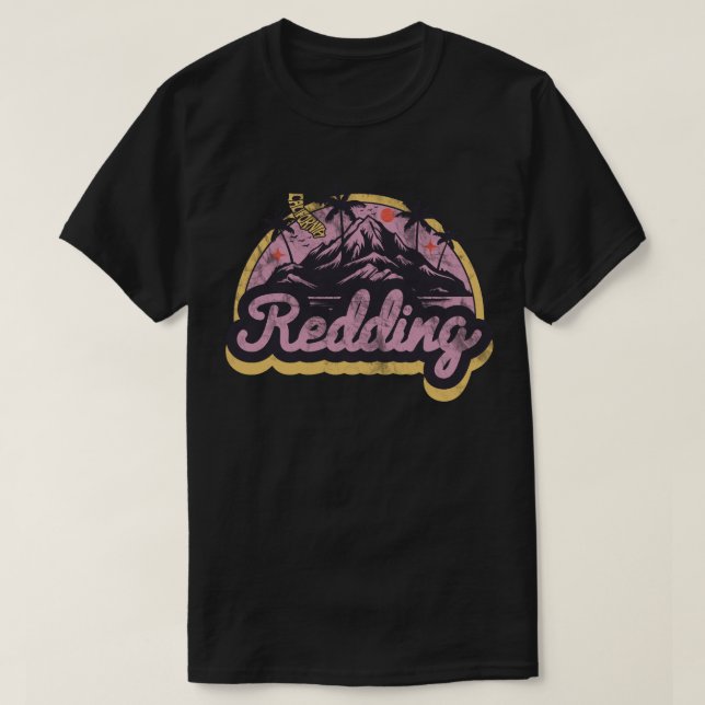 Redding, California T-Shirt (Design devant)