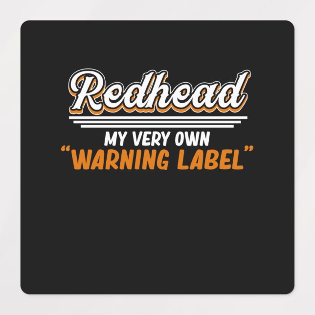 Redhead My Warning Étiquette mignonne Red Hair Gir (Design 1)