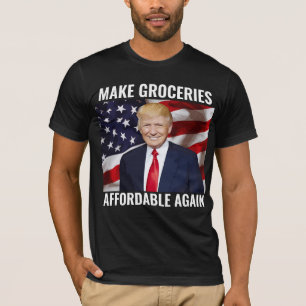 REFAIRE DES GROCERIES ABORDABLES DES T-SHIRTS TRUM