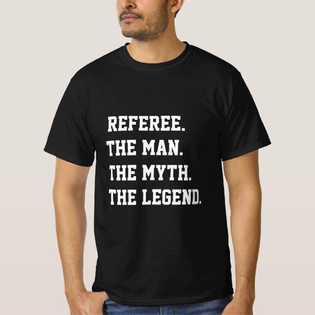 Référencer L'Homme Le Mythe La Légende T-Shirt (Devant)