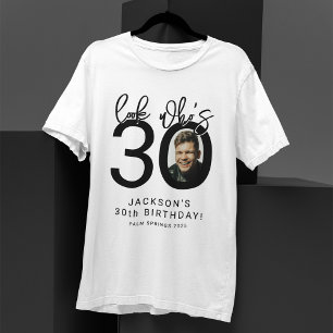 Regarde qui a trente ans   T-Shirt photo pour 30e 