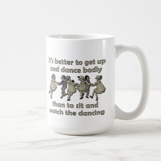 Regardez la tasse dansante (Droite)