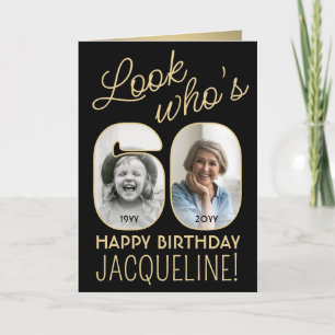 Regardez qui a 60 ans Carte d'anniversaire noire e