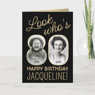 Regardez qui a 80 ans Carte d'anniversaire noire e