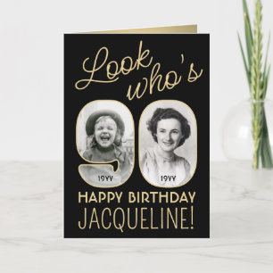 Regardez qui a 90 ans Carte d'anniversaire noire e
