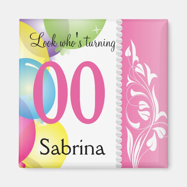 Regardez qui est à 00 | Aimant d'anniversaire (Devant)