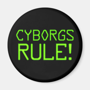 Règle de cyborgs ! Aimant