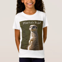 Règle de Meerkats ! T-shirt