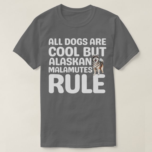 Règle des Malamutes de l'Alaska TShirt (Design devant)