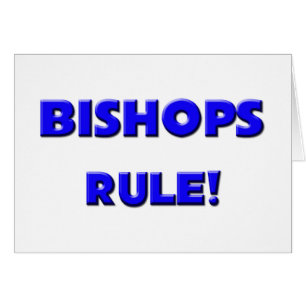 Règle d'évêques !