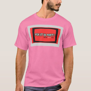 Réglé en Post-Production T-Shirt T-shirt humour