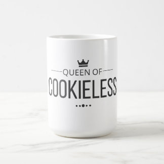 Reine de Cookieless - Tasse à café drôle pour le m