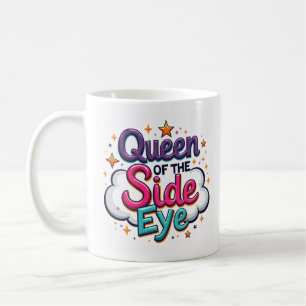 Reine de la Mug à Regard de Travers Sarcastique