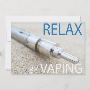 Relax by vaping