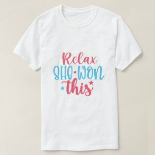 Relax, Elle a Gagné Ce T-shirt de Championne de Sp