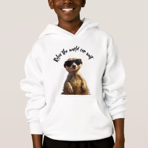Relax – Le Monde Peut Attendre Meerkat Cool avec