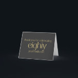 Remerciements Black and Gold 80th Birthday Party Carte de remerc<br><div class="desc">Lettres en or blanc sur carte à charbon noir pour une façon simple de dire "Merci" aux invités pour la fête avec vous. Carte pliée,  blanc à l'intérieur pour message personnel.</div>