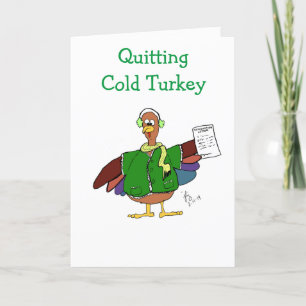 Remerciements Quitter la carte de retraite de Cold Turkey