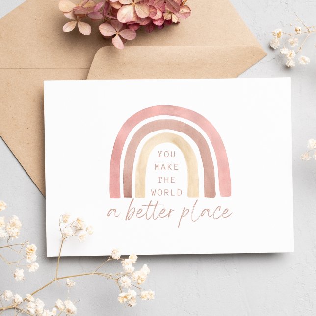 Remerciements Vous Faites Du Monde Un Lieu Meilleur Carte de rem (Empower someone special with this, "You make the world a better place" greeting card! )